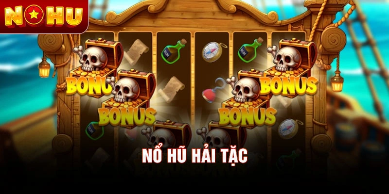 Nổ hũ hải tặc